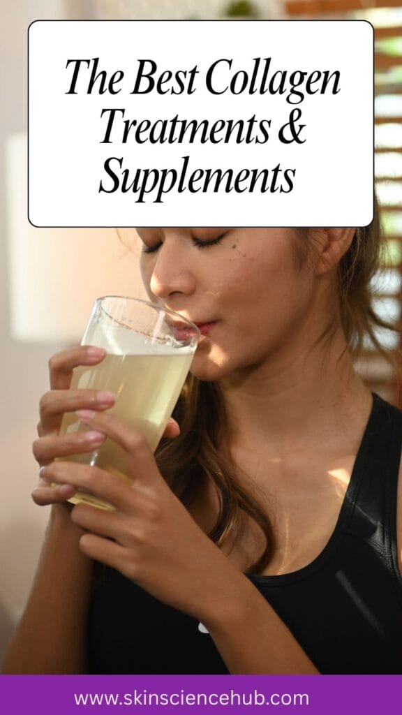collagen treatments and supplements that work