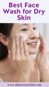 Best Face Wash for Dry Skin: 15 Dermatologist Picks (2025)